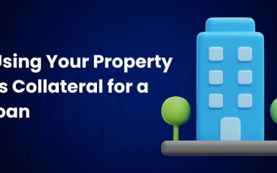 Exploring the Benefits of Secured Loans: Using Your Property as Collateral
