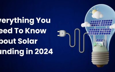 Everything You Need To Know About Solar Funding in 2024